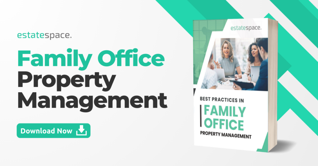 Best Practices for Family Office Property Management