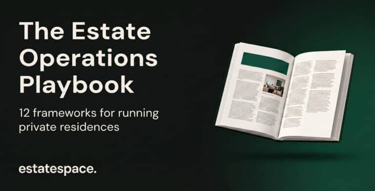 The Estate Operations Playbook